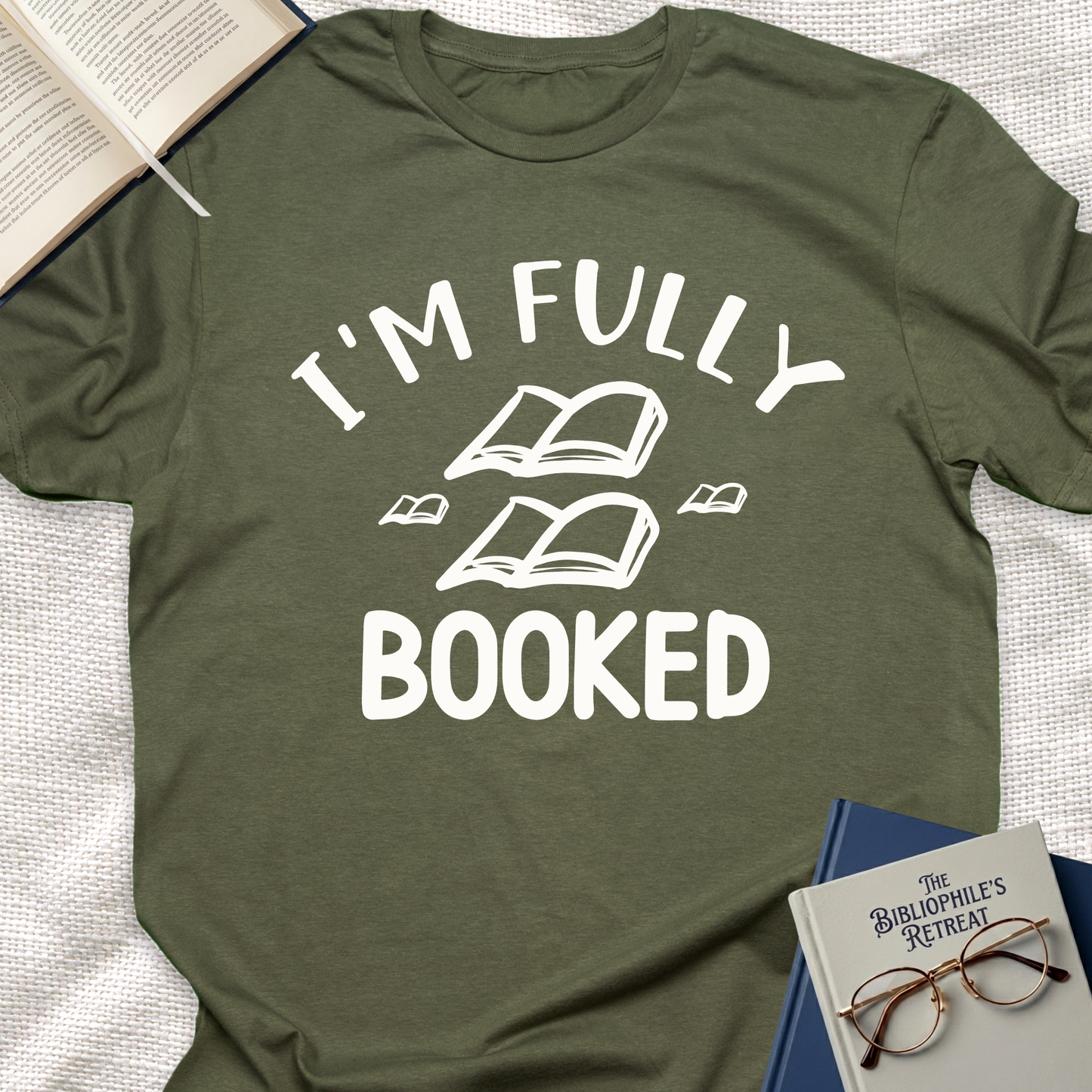 I'm Fully Booked Tee
