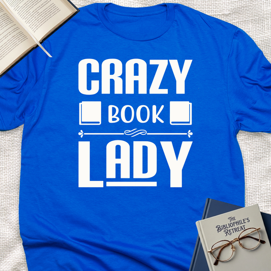 Crazy Book Lady Tee