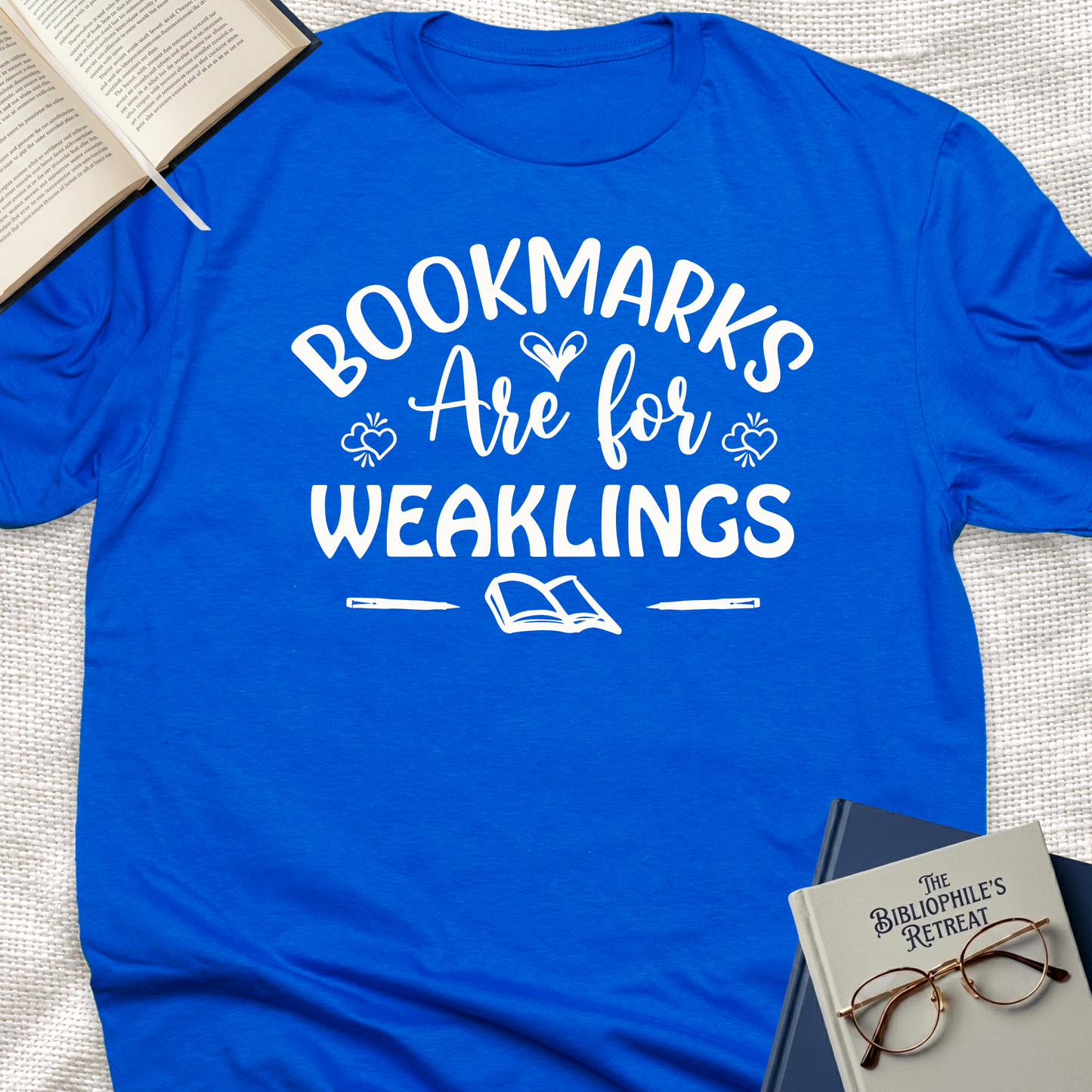 Bookmarks for Weaklings Tee