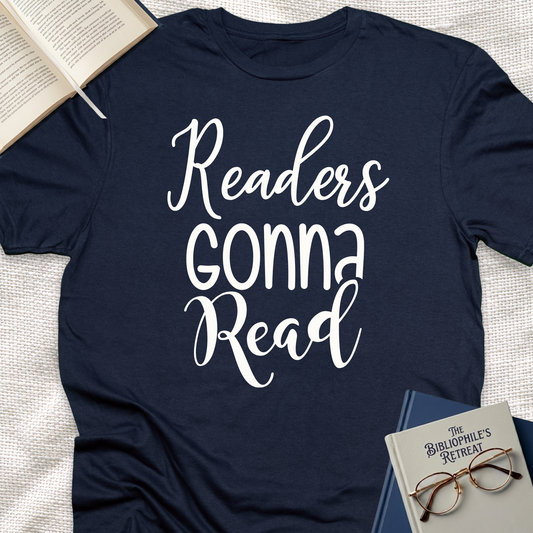 Reader Gonna Read Tee
