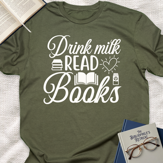 Drink Milk Read Books Tee
